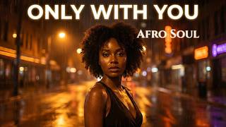  Only With You afro Soul     Svl Records