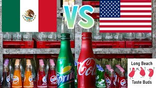We Compare Mexican And American Versions Of Coke And Sprite