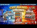 Cry-Based Idioms for SSC & Other Exams