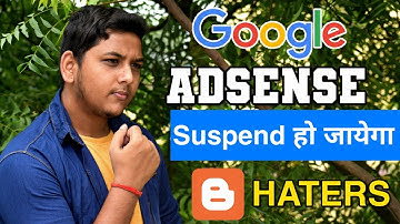Google Adsense Account Will Be Disabled on Blogger ! Invalid Click of Haters ! Blogging Guide 2020