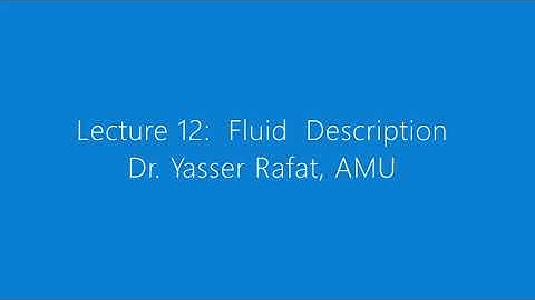 MEC 2310, Fluid Mechanics I,  Lecture 12: Fluid Description