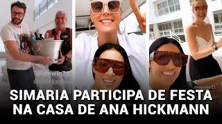 Simaria participa de Festa na Casa de Ana Hickmann