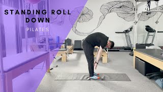 Pilates - Standing Roll Down
