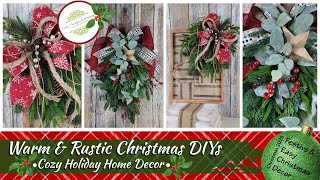 Warm & Rustic Christmas DIYs | Cozy Holiday Home Decor | Christmas 2025