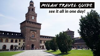 Milan, Italy Travel Guide: Can't Miss Destinations & the PERFECT One Day Itinerary