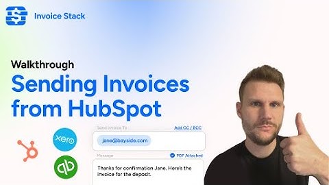 Walkthrough - Sending Invoices from HubSpot
