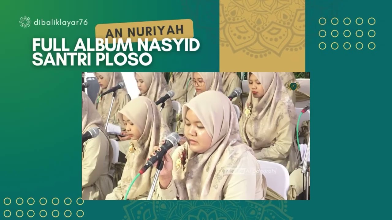 Annuriyah Full Album Nasyid Santri Ploso