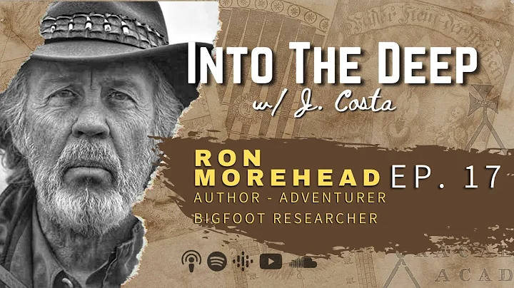 Ron Morehead - Bigfoot, UFOs, Sasquatch & Yeti  [E...