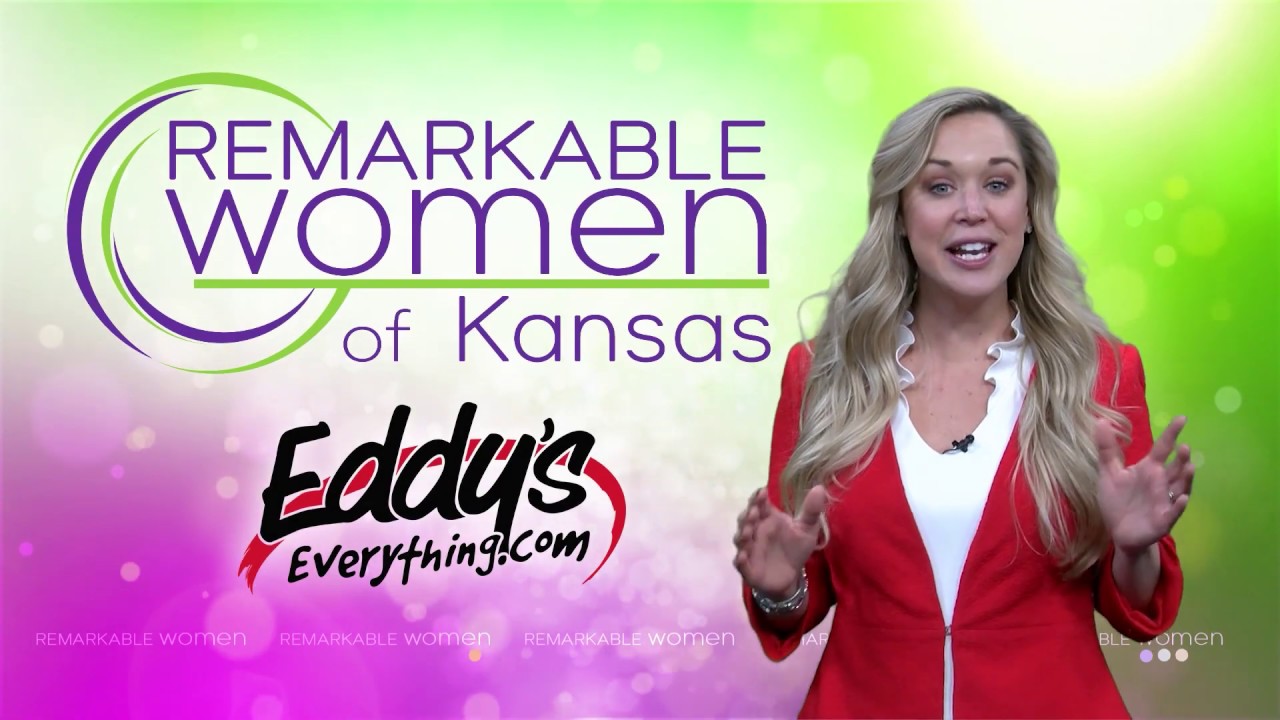 Eddy's Everything and KSN Recognizes Remarkable Women In Kansas