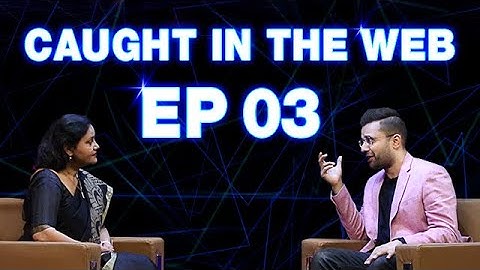 EP 03 - CAUGHT IN THE WEB - PSYCHOLOGY | A Thought Provoking Series By Sandeep Maheshwari | Hindi