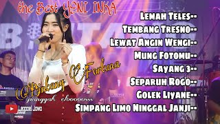 Best YENI INKA | Full Album Terbaik | BINTANG FORTUNA | Lemah Teles