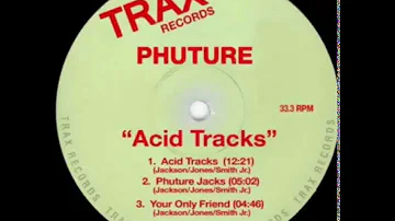 Acid Trax (Original 12" Club Mix) — Phuture