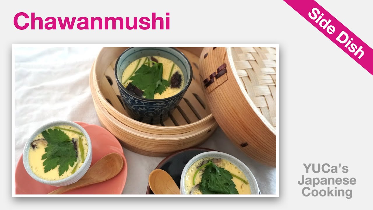 How To Make Chawanmushi (Steamed Egg Custard) | Recipe | YUCa