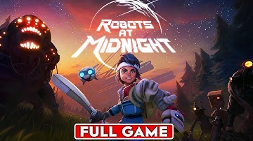 ROBOTS AT MIDNIGHT  | Full Game Walkthrough | No Commentary