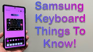 Galaxy S23 Ultra Samsung Keyboard  7 Things You MUST Know!