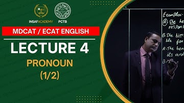 English MDCAT / ECAT | Lecture 04 | Pronoun (1/2) | PCTB Insaf Academy
