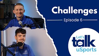 Lets Talk Challenges | The Challenges We Face As Sports Coaches | Ep 6