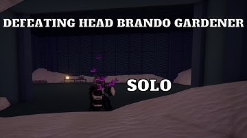 How to easily defeat Head Brando Gardener in Project Star