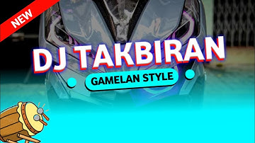 DJ TAKBIRAN GAMELAN STYLE • BBL PRODUCTION •