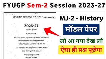 VBU FYUGP Sem-2 (2023-27) MJ-2 - History Model Paper || Major 2 History Model Paper