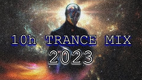 10 HOURS of  TRANCE MIX (music for training, for study, for job, for driving)