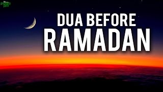 Inpsirational Dua Before Ramadan