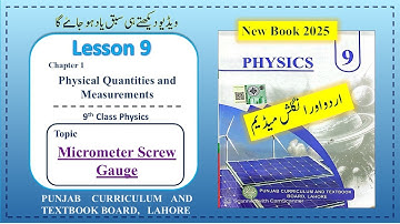 Micrometer Screw Gauge| Physics, Chapter 1| New Book, 2025 Urdu\English Medium