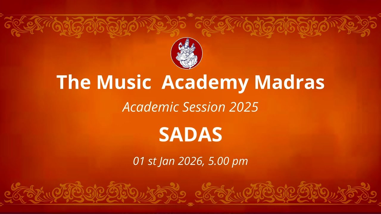 SADAS at The Music Academy Madras 2026