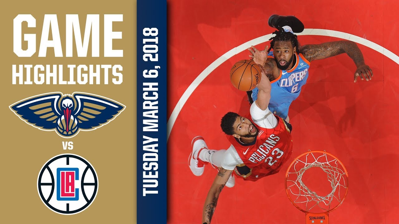 lonzo ball injury Pelicans Highlights vs. Clippers - 3/6/18