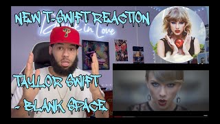 DON'T BELIEVE WHAT YOU HEAR! | Taylor Swift - Blank Space (Official Video) [VibeWitTyREACTION!!!]