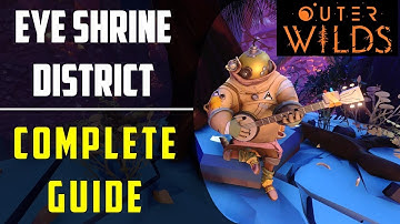 How to reach Eye shrine district in Sunless City | Ember Twin | Outer Wilds