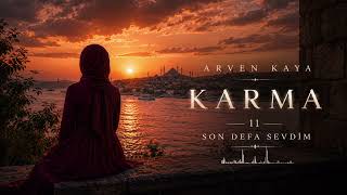 Arven Kaya - Son Defa Sevdim Karma Audıo - 2026 Albüm