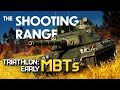 THE SHOOTING RANGE #224: Triathlon — early MBTs/ War Thunder