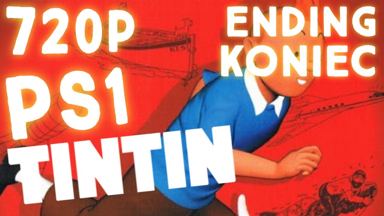 tintin, Przygody Tintina gra 🧒🐶 ending, koniec / 720p PS1 YouTube
