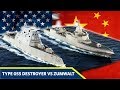 China's Type 055 Destroyer vs America's Zumwalt Stealth Warship
