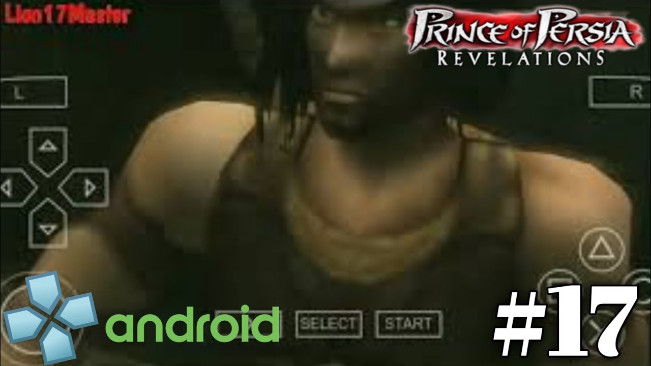 Prince of Persia : Revelations - PPSSPP Android Playthrough - Part 17 ...