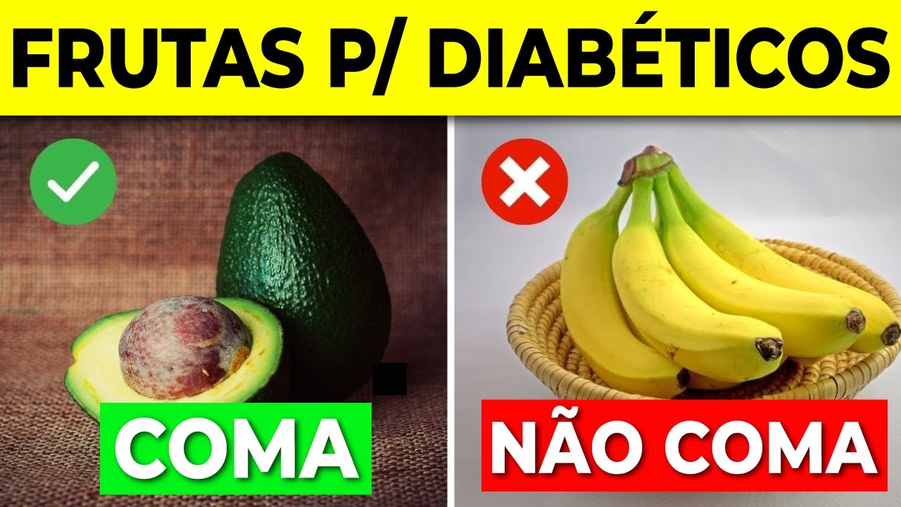 9 frutas que você deveria comer e 8 que não deveria se for diabético ...