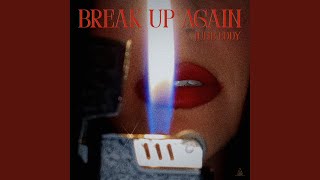 Break Up Again - Julie Eddy