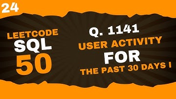 📊 LeetCode SQL: User Activity in the Past 30 Days | Master DATEDIFF, GROUP BY, and HAVING