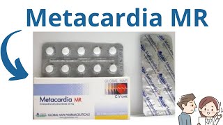 Metacardia MR  (تريميتازيدين , trimetazidine )