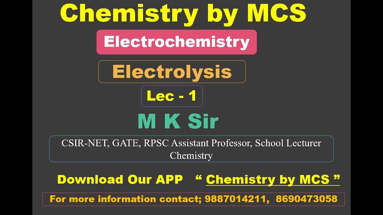 Eletrochemistry (Electrolysis) For RPSC School Lecturer & Assistant