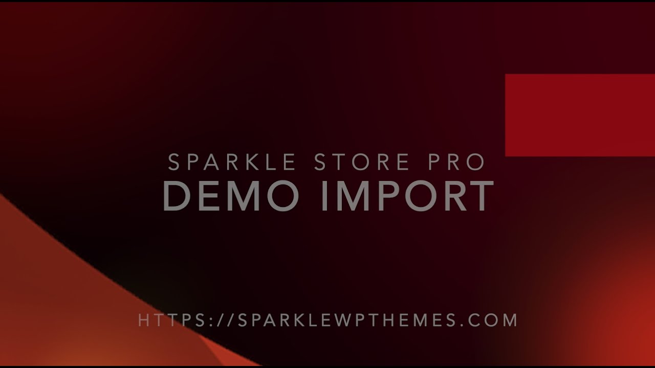 Sparkle Theme - Demo Importer