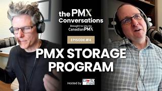 PMX Storage Program | The PMX Conversations Ep.4