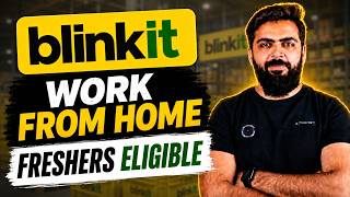 Blinkit Work From Home Latest Job 2026 | 12th Pass | Work From Home Jobs 2026 | WFH Jobs