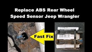 Fast Fix - Install Rear ABS Wheel Speed Sensor Jeep Wrangler 2007 - 2018 -  YouTube