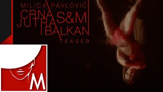 Milica Pavlovic - Crna Jutra (Balkan S&M) - Coming Soon