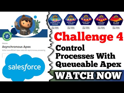 Control Processes with Queueable Apex || Asynchronous Apex || Salesforce || Challenge 4