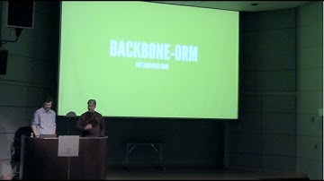 Super VanJS 2013: Kevin Malakoff and Gwilym Humphreys - BackboneORM