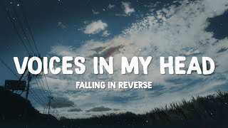 Falling In Reverse  Voices In My Head (Lyrics)