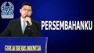 Download Lagu PERSEMBAHANKU - GEREJA TIBERIAS INDONESIA [ 07 MARET 2021 ] MP3